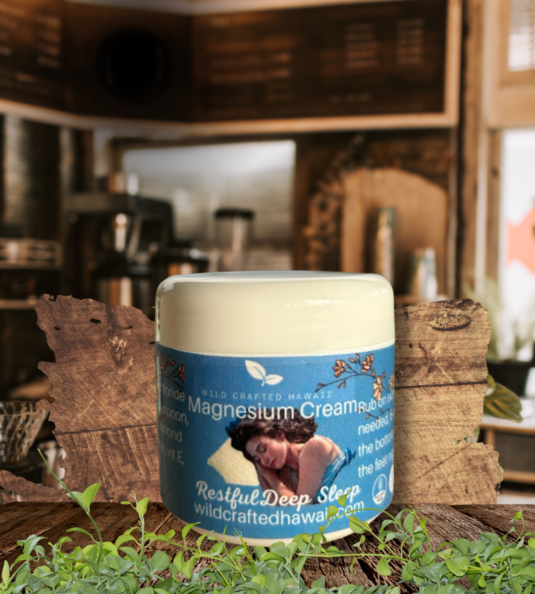 Magnesium Deep Sleep Cream Wild Crafted Hawaii Wild Crafted Hawaii